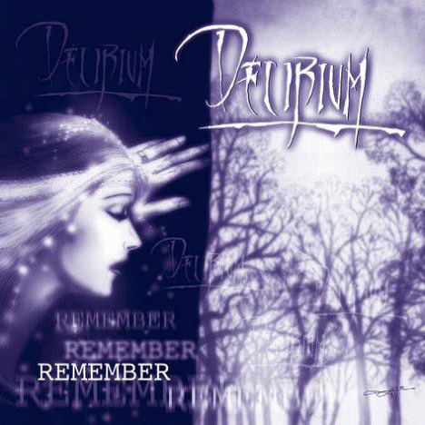 Delirium (MEX) : Remember